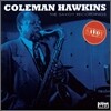 Coleman Hawkins - The Savoy Recordings: Coleman Hawkins