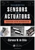 Sensors and Actuators: Engineering System Instrumentation, Second Edition