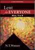 Lent for Everyone: Mark, Year B