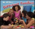 We All Have Different Families