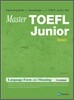 Master TOEFL Junior Language Form and Meaning Basic