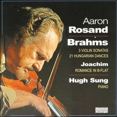 Aaron Rosand 브람스: 바이올린 소나타, 헝가리 춤곡 외 (Brahms: 3 Violin Sonatas, 21 Hungarian Dances)