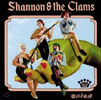 Shannon &amp; the Clams (섀넌 앤 클램스) - Onion