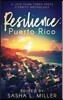Resilience: Puerto Rico: A Less Than Three Press Charity Anthology