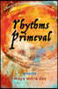 Rhythms Primeval