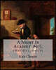 A Night In Acadie (1897). By: Kate Chopin: (World's classic's)