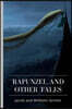 Rapunzel and Other Tales