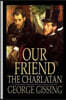 Our Friend the Charlatan
