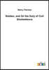 Walden, and On the Duty of Civil Disobedience