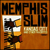 Memphis Slim - Kansas City & Other Favorites (CD-R)