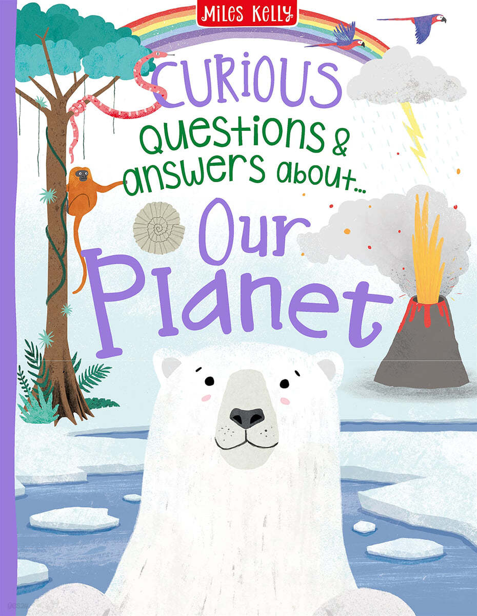 Curious Questions &amp; Answers About Our Planet