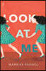 Look at Me
