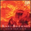 Kari Bremnes (카리 브렘네스) - Gate Ved Gate [SACD Hybrid]