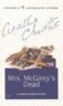 Mrs. McGinty's Dead: A Hercule Poirot Novel