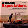 Wild Child - Expectations (LP)