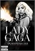 Lady Gaga - Lady Gaga Presents: The Monster Ball Tour At Madison Square Garden