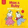 Max & Ruby : Bunny party (Audio CD)
