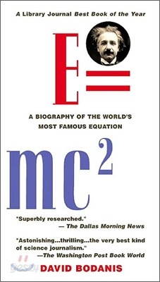 E=mc2: A Biography of the World&#39;s Most Famous Equation