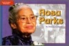 McGraw-Hill Social Studies Time Links '09 Grade K : Biographies - On Level : Rosa Parks