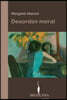 Desorden moral / Moral Disorder