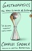 Gastrophysics: The New Science of Eating