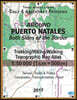 Around Puerto Natales Both Sides of the Border Trekking/Hiking/Walking Topographic Map Atlas 1: 50000 (1cm=500m) Chile & Argentina Patagonia 2017 Terr