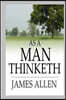 As a Man Thinketh