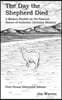 The Day the Shepherd Died: A Modern Parable on the Pastoral Nature of Authentic Christian Ministry