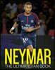Neymar: The Ultimate Fan Book