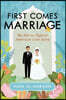 First Comes Marriage: My Not-So-Typical American Love Story