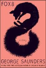 Fox 8: A Story