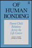 Of Human Bonding
