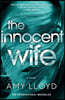 The Innocent Wife: The Award-Winning Psychological Thriller