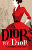Dior by Dior