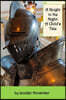A Knight in the Night: A Child's Tale