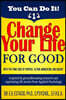 Change Your Life for Good with the PAME Code of Purpose, Action, Momentum, and Energy: Inspired by groundbreaking research and captivating life storie
