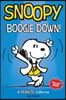 Snoopy: Boogie Down!: A Peanuts Collectionvolume 11