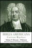 Biblia Americana, Volume 9: America's First Bible Commentary. a Synoptic Commentary on the Old and New Testaments. Volume 9: Romans - Philemon