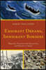 Emigrant Dreams, Immigrant Borders: Migrants, Transnational Encounters, and Identity in Spain