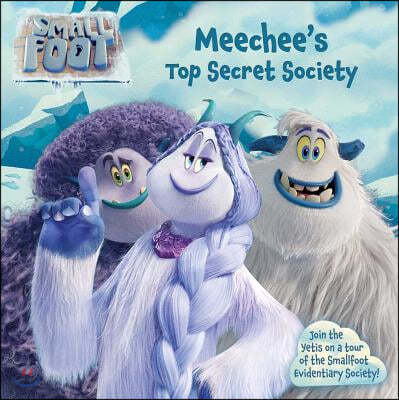 Meechee&#39;s Top Secret Society