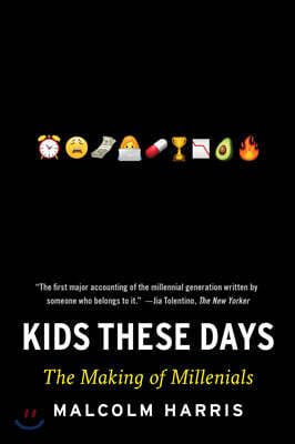 Kids These Days