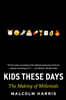 Kids These Days