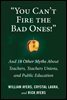"You Can't Fire the Bad Ones!"