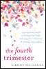 The Fourth Trimester