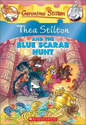 Geronimo Stilton : Thea Stilton and the Blue Scarab Hunt