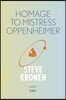 Homage To Mistress Oppenheimer