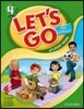 Let's Go 4 Student Book: Language Level: Beginning to High Intermediate. Interest Level: Grades K-6. Approx. Reading Level: K-4