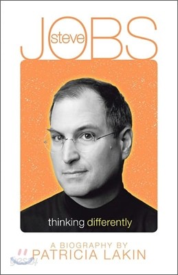 Steve Jobs: Thinking Differently