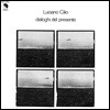 Luciano Cilio - Dialoghi del Presente [화이트 컬러 LP]