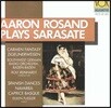 Aaron Rosand 사라사테: 카르멘 환상곡, 치고이네르바이젠 - 아론 로잔드 (Sarasate: Carmen Fantasy, Zigeunerweisen)